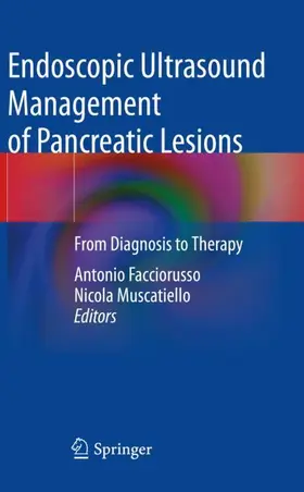 Facciorusso / Muscatiello |  Endoscopic Ultrasound Management of Pancreatic Lesions | Buch |  Sack Fachmedien