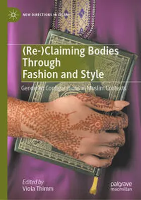 Thimm |  (Re-)Claiming Bodies Through Fashion and Style | eBook | Sack Fachmedien
