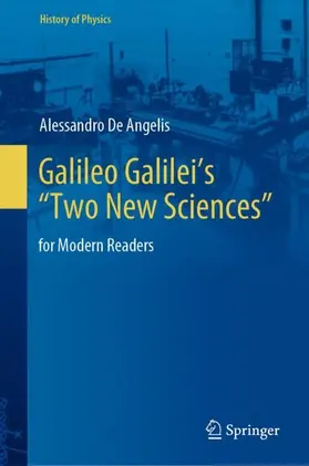 De Angelis |  Galileo Galilei's "Two New Sciences" | Buch |  Sack Fachmedien