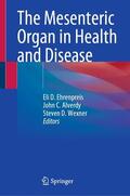 Ehrenpreis / Alverdy / Wexner |  The Mesenteric Organ in Health and Disease | eBook | Sack Fachmedien