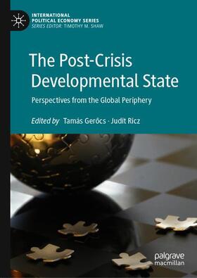 Ricz / Gerocs / Gerocs | The Post-Crisis Developmental State | Buch | 978-3-030-71986-9 | sack.de