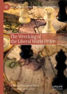Parsi |  The Wrecking of the Liberal World Order | eBook | Sack Fachmedien