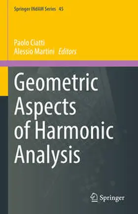 Ciatti / Martini | Geometric Aspects of Harmonic Analysis | E-Book | www.sack.de