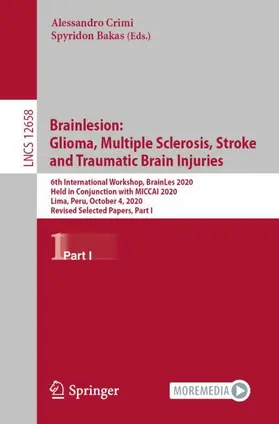 Bakas / Crimi | Brainlesion: Glioma, Multiple Sclerosis, Stroke and Traumatic Brain Injuries | Buch | 978-3-030-72083-4 | sack.de