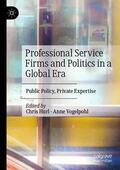 Vogelpohl / Hurl |  Professional Service Firms and Politics in a Global Era | Buch |  Sack Fachmedien