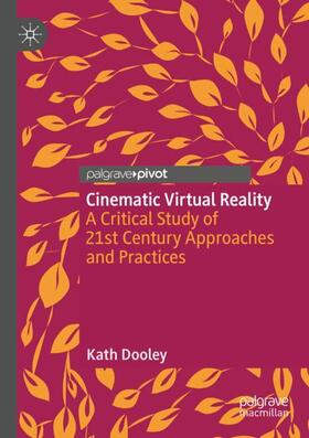 Dooley |  Cinematic Virtual Reality | Buch |  Sack Fachmedien