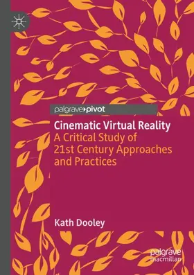 Dooley |  Cinematic Virtual Reality | Buch |  Sack Fachmedien