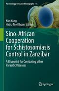 Yang / Mehlhorn |  Sino-African Cooperation for Schistosomiasis Control in Zanzibar | eBook | Sack Fachmedien