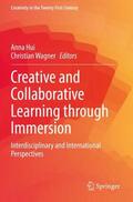 Wagner / Hui |  Creative and Collaborative Learning through Immersion | Buch |  Sack Fachmedien