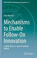 Wernick |  Mechanisms to Enable Follow-On Innovation | eBook | Sack Fachmedien