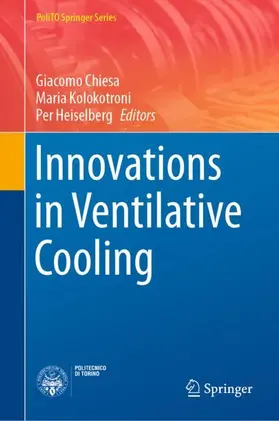 Chiesa / Heiselberg / Kolokotroni |  Innovations in Ventilative Cooling | Buch |  Sack Fachmedien