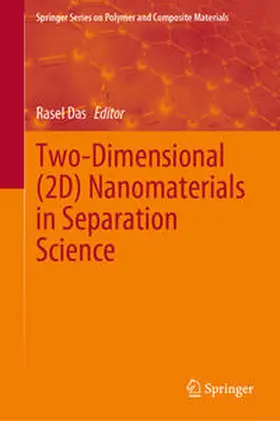Das |  Two-Dimensional (2D) Nanomaterials in Separation Science | eBook | Sack Fachmedien