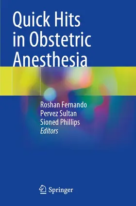 Fernando / Sultan / Phillips |  Quick Hits in Obstetric Anesthesia | Buch |  Sack Fachmedien