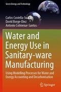 Cuviella-Suárez / Colmenar-Santos / Borge-Diez |  Water and Energy Use in Sanitary-ware Manufacturing | Buch |  Sack Fachmedien