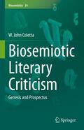 Coletta |  Biosemiotic Literary Criticism | Buch |  Sack Fachmedien