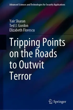 Sharan / Florescu / Gordon |  Tripping Points on the Roads to Outwit Terror | Buch |  Sack Fachmedien