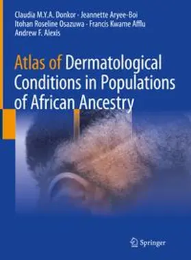 Donkor / Aryee-Boi / Osazuwa |  Atlas of Dermatological Conditions in Populations of African Ancestry | eBook | Sack Fachmedien
