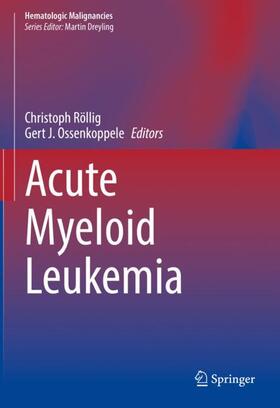 Ossenkoppele / Röllig | Acute Myeloid Leukemia | Buch | 978-3-030-72675-1 | sack.de