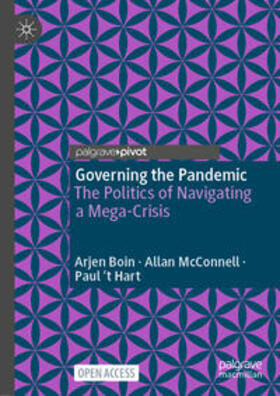 Boin / 't Hart / McConnell | Governing the Pandemic | Buch | 978-3-030-72679-9 | sack.de