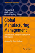 Friedli / Lanza / Remling |  Global Manufacturing Management | eBook | Sack Fachmedien