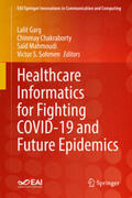 Garg / Chakraborty / Mahmoudi |  Healthcare Informatics for Fighting COVID-19 and Future Epidemics | eBook | Sack Fachmedien