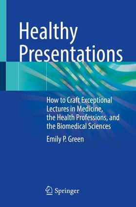 Green | Healthy Presentations | Buch | 978-3-030-72755-0 | sack.de