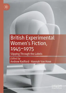 Radford / Hove |  British Experimental Women's Fiction, 1945-1975 | eBook | Sack Fachmedien