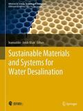 Khan / Inamuddin |  Sustainable Materials and Systems for Water Desalination | Buch |  Sack Fachmedien