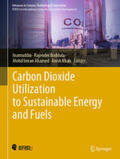 Inamuddin / Boddula / Ahamed |  Carbon Dioxide Utilization to Sustainable Energy and Fuels | eBook | Sack Fachmedien