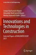 Klyuev / Vatin |  Innovations and Technologies in Construction | Buch |  Sack Fachmedien