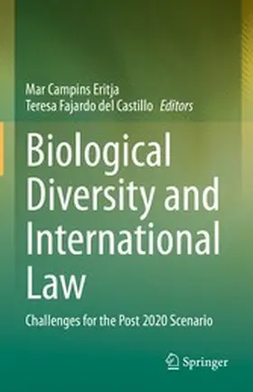 Campins Eritja / Fajardo del Castillo |  Biological Diversity and International Law | eBook | Sack Fachmedien
