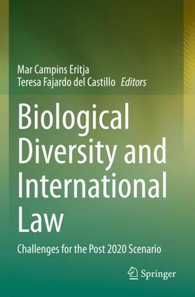 Fajardo del Castillo / Campins Eritja | Biological Diversity and International Law | Buch | 978-3-030-72963-9 | sack.de