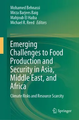 Behnassi / Reed / Barjees Baig |  Emerging Challenges to Food Production and Security in Asia, Middle East, and Africa | Buch |  Sack Fachmedien