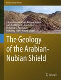 Hamimi / Fowler / Liégeois |  The Geology of the Arabian-Nubian Shield | eBook | Sack Fachmedien