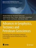 Meghraoui / Sundararajan / Banerjee |  Advances in Geophysics, Tectonics and Petroleum Geosciences | Buch |  Sack Fachmedien