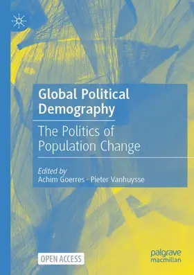 Vanhuysse / Goerres |  Global Political Demography | Buch |  Sack Fachmedien