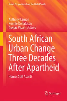 Lemon / Donaldson / Visser |  South African Urban Change Three Decades After Apartheid | eBook | Sack Fachmedien