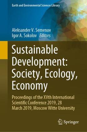 Sokolov / Semenov |  Sustainable Development: Society, Ecology, Economy | Buch |  Sack Fachmedien