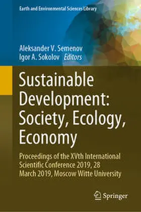 Semenov / Sokolov |  Sustainable Development: Society, Ecology, Economy | eBook | Sack Fachmedien