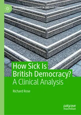 Rose |  How Sick Is British Democracy? | eBook | Sack Fachmedien