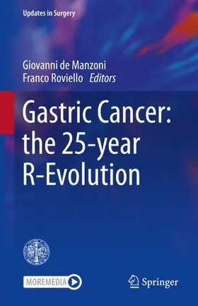 de Manzoni / Roviello |  Gastric Cancer: the 25-year R-Evolution | Buch |  Sack Fachmedien