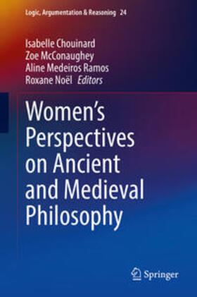 Chouinard / McConaughey / Medeiros Ramos | Women's Perspectives on Ancient and Medieval Philosophy | E-Book | sack.de