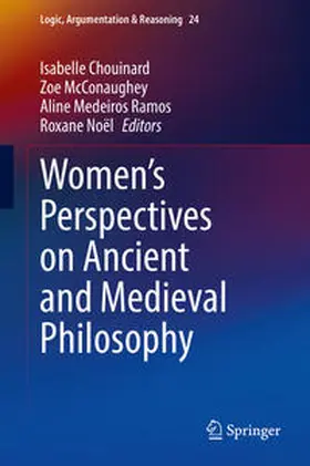 Chouinard / McConaughey / Medeiros Ramos | Women's Perspectives on Ancient and Medieval Philosophy | E-Book | sack.de