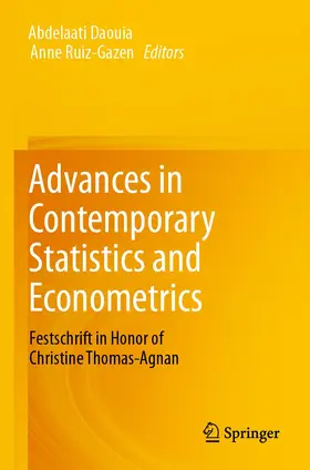 Ruiz-Gazen / Daouia |  Advances in Contemporary Statistics and Econometrics | Buch |  Sack Fachmedien