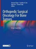 Özger / Sim / Puri |  Orthopedic Surgical Oncology For Bone Tumors | eBook | Sack Fachmedien