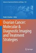 Schatten |  Ovarian Cancer: Molecular & Diagnostic Imaging and Treatment Strategies | Buch |  Sack Fachmedien