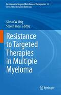 Trieu / Ling |  Resistance to Targeted Therapies in Multiple Myeloma | Buch |  Sack Fachmedien