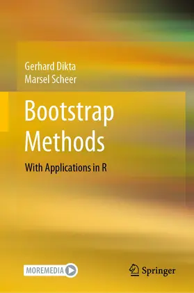 Dikta / Scheer | Bootstrap Methods | Buch | 978-3-030-73479-4 | www.sack.de