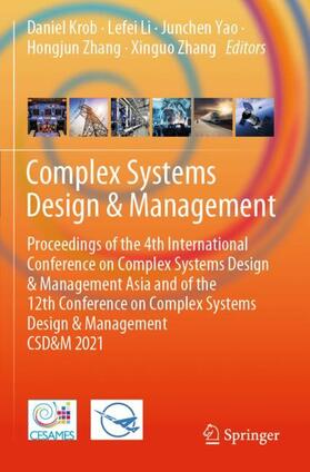 Krob / Li / Zhang | Complex Systems Design & Management | Buch | 978-3-030-73541-8 | sack.de