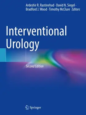 Rastinehad / McClure / Siegel |  Interventional Urology | Buch |  Sack Fachmedien